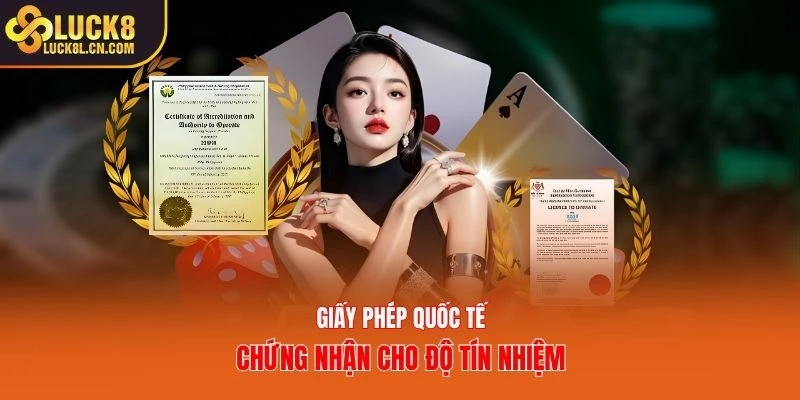 Giấy phép quốc tế chứng nhận cho độ tín nhiệm